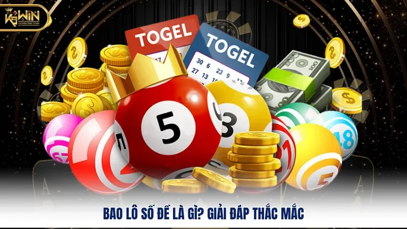 Bao Lô Số Đề Là Gì - Cách Bắt Lô Thắng Lớn Tại K9WIN 1 Bao lô số đề là gì? Giải đáp thắc mắc